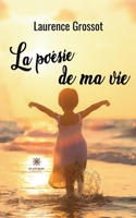 La po�sie de ma vie B09T5XNC3C Book Cover