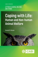 Coping with Life: Human and Non-Human Animal Welfare 1836994125 Book Cover