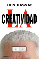 La Creatividad / Creativity 8466359753 Book Cover