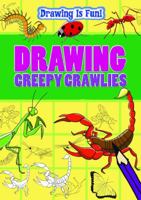 Drawing Creepy Crawlies 1433959380 Book Cover