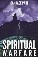 Spiritual Warfare 1733367535 Book Cover