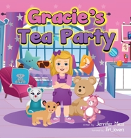 Gracie's Tea Party B0BVHYH79P Book Cover