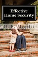 Effective Home Security 1484978269 Book Cover