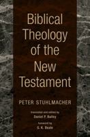 Biblical Theology of the New Testament 0802840809 Book Cover