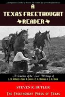 A Texas Freethought Reader 0998206512 Book Cover