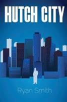Hutch City 1367972191 Book Cover
