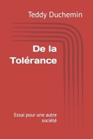De la Tolérance: Essai pour une autre société B0C6BM7FHG Book Cover