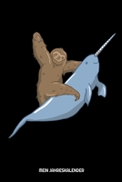 Mein Jahreskalender: Faultier Auf Narwal Kalender 6x9 A5: Studienplaner | Terminkalender | Wöchentliche To-Do-Liste & Ziele | Für Schüler Und Studenten (German Edition) 1688830995 Book Cover