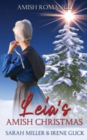 Leia's Amish Christmas (The Amish Quilting Circle) B0CLYLQ8KK Book Cover