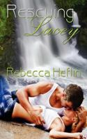 Rescuing Lacey 1735055182 Book Cover