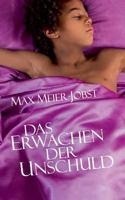 Das Erwachen der Unschuld 3744868532 Book Cover