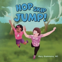 Hop, Skip, Jump! (Having Fun with Grandma) 1662929153 Book Cover