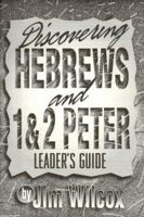 Discovering Hebrews/1&2 Pet Lg 0834115441 Book Cover