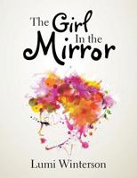 The Girl in the Mirror 151444481X Book Cover