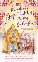 Miss Moonshine's Emporium of Happy Endings 0993035612 Book Cover