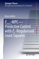 Lasso-MPC – Predictive Control with ℓ1-Regularised Least Squares 3319279610 Book Cover