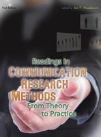 Readings in Communication Research Methods 1516551486 Book Cover