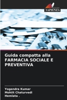 Guida compatta alla FARMACIA SOCIALE E PREVENTIVA (Italian Edition) 6209916945 Book Cover