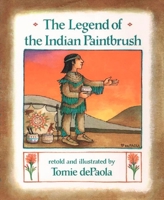 The Legend of the Indian Paintbrush 0399217770 Book Cover