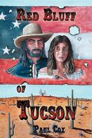 Red Bluff of Tucson 1625504500 Book Cover
