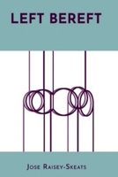 Left Bereft B09TG5L1LN Book Cover