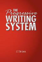 The Progressive Writing System 1456884352 Book Cover