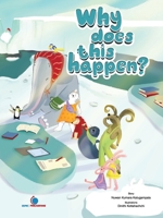 Why Does this Happen? 6246468365 Book Cover