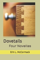 Dovetails: Four Novellas B0CHLC28NR Book Cover