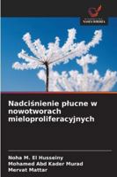 Nadcisnienie plucne w nowotworach mieloproliferacyjnych (Polish Edition) 6208930693 Book Cover