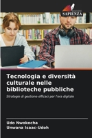 Tecnologia e diversità culturale nelle biblioteche pubbliche (Italian Edition) 6630198514 Book Cover