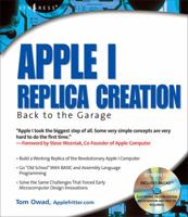 Apple I Replica Creation: Back to the Garage 193183640X Book Cover