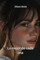Lo mejor de cada una (Spanish Edition) B0DQVV9DT2 Book Cover