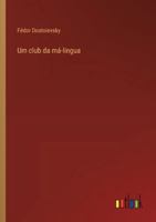 Um club da má-lingua 3368060325 Book Cover