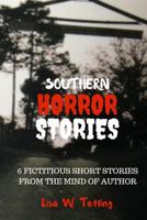 Southern Horror Stories 1981422617 Book Cover