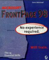 Microsoft FrontPage 98: No Experience Required 0782121888 Book Cover