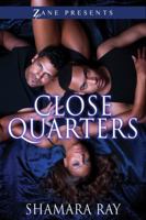 Close Quarters 1593094442 Book Cover