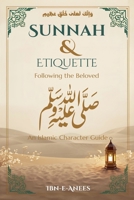Sunnah & Manners Following the Beloved ? B0GSSM8J3H Book Cover