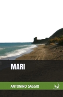 Mari (I Viaggi) (Italian Edition) B0CVVDHPQS Book Cover