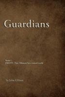 Guardians 0615821103 Book Cover
