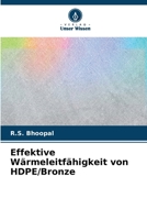 Effektive Wärmeleitfähigkeit von HDPE/Bronze (German Edition) 6208818478 Book Cover