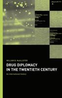 Drug Diplomacy in the Twentieth Century 0415179890 Book Cover