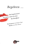 Begehren ... (German Edition) 3967631613 Book Cover