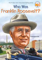 Who Was Franklin Roosevelt? 0448453460 Book Cover
