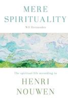 Mere Spirituality 0281076871 Book Cover