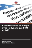 L'informatique en nuage avec la dynamique EVM et IVM (French Edition) 6207047036 Book Cover