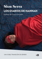 Los diarios de Hannah: Una doble transición de género 8419407046 Book Cover