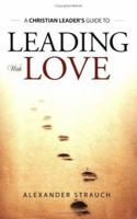 Leading With Love 0936083212 Book Cover