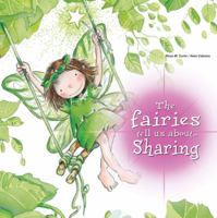The Fairies Tell Us About Sharing 0764143778 Book Cover