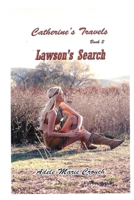 Catherine's Travels Book 2 Lawson's Search 1468002724 Book Cover