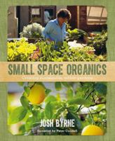Small Space Organics 1742708714 Book Cover